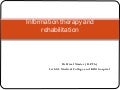 Information therapy and rehabilitation