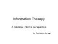 Information Therapy- A Medical Intern's Perspective