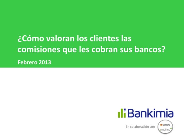 Informe comisiones Bankimia