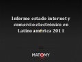 Informe: Estado de Internet y del comercio electrónico en Latinoamérica
