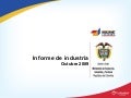 Informe de industria (Colombia) - Octubre 2009