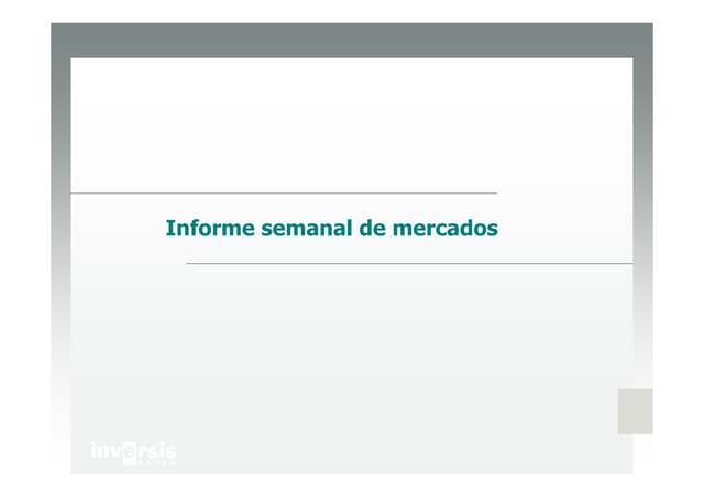 Informe Semanal de Estrategia 8 de Enero 2013