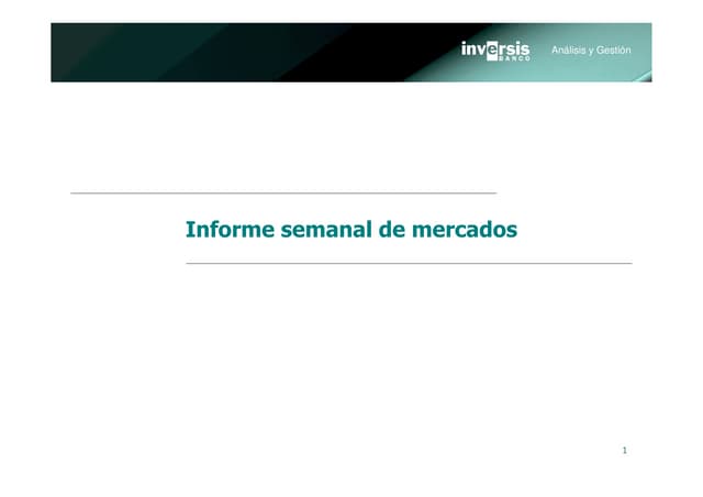 Informe semanal de estrategia 10 de junio de 2013