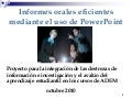 Informes orales eficientes mediante el uso de PPT