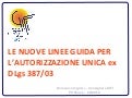 Le nuove linee guida per l\'autorizzazione unica