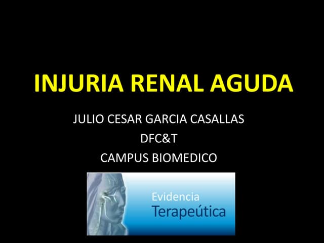 Injuria renal aguda y falla renal cronica