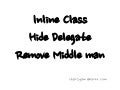 Refactoring(inline class, Hide delegate, remove middle man)