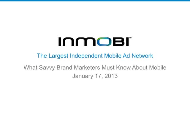 What Savvy Brand Marketers Must Know About Mobile