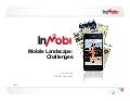 Mobile Landscape Challenges