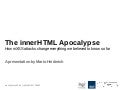 The innerHTML Apocalypse