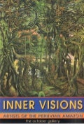 Inner Visions - Artists of the Peruvian Amazon Exhibition in London 1999