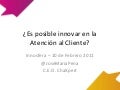 Innovación en Atención al Cliente