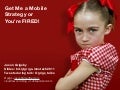 Innotech - Get Me a Mobile Strategy or You’re Fired!