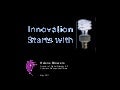 Innovation Starts with I