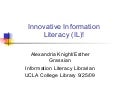 Innovative Information Literacy 9 25 09