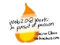Web2.0@work: In Pursuit Of Passion