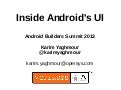 Inside Android's UI / ABS 2013