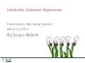 Inside the customer experience   ASQ-2011 Spring Seminar