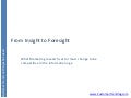 Insight to foresight - Marketing Research Sector