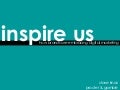 "Inspire Us" Digital Marketing