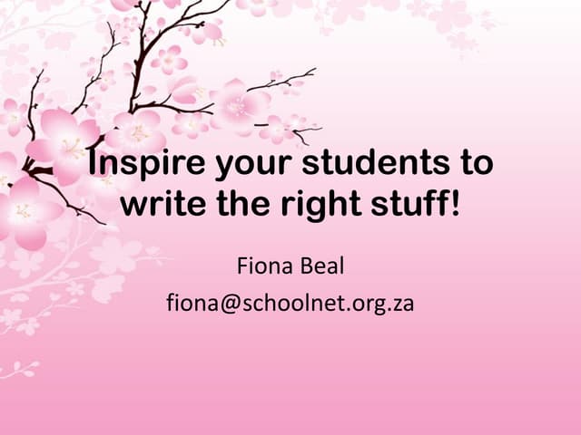 Inspire your students to write the right stuff