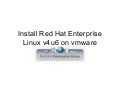 Step by Step Guide to Install Red Hat Linux on vmware