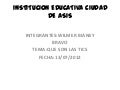 Institucion educativa ciudad de asis
