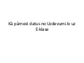 Kā pārnest datus no Uzdevumi.lv uz E-klase