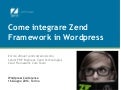 Integrare Zend Framework in Wordpress