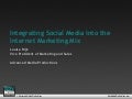 Integrating Social Media Into The Internet Marketing Mix