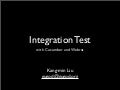 Integration Test With Cucumber And Webrat