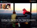Intelligents Agents for the Total Access Era