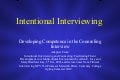 Intentional  Interviewing  Summary