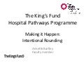 Annette Bartley: Making it happen - Intentional Rounding