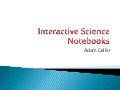 Interactive Science Notebooks explained