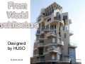 Interesting samples from world architecture