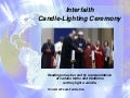 Interfaith Candle Lighting Ceremonies