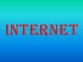 Internet