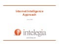 Internet Intelligence Approach