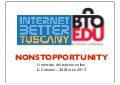 IBT 2013 - NONSTOPPORTUNITY Il mercato del turismo online by Giancarlo Carniani
