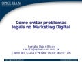 IMRS 2010 - Renato Opice Blum - Deveres e direitos do usuário da web