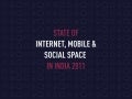 Internet, Mobile & Social in India 2011: Trends & Insights