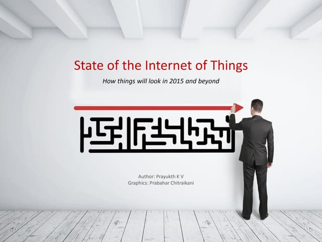 State of Internet of things - 2015 ...