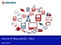 Market Research Report :  Internet-of-Things Market in China 2012