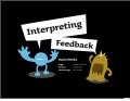 Interpreting Feedback