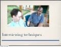 Interviewing Techniques