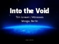 Into the Void