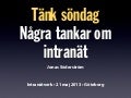 Tänk fredag - Några tankar om intranät
