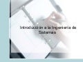 Introduccin a la ingeniera de sistemas up load