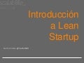 Introduccion a lean startup